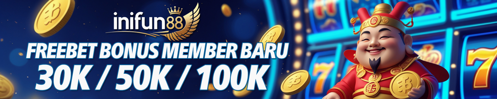 inifun88 Freebet Member baru